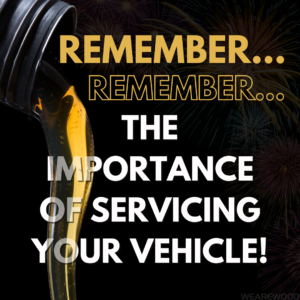 Remember… Remember… The Importance Of Servicing Your Vehicle! 10 1698005187834